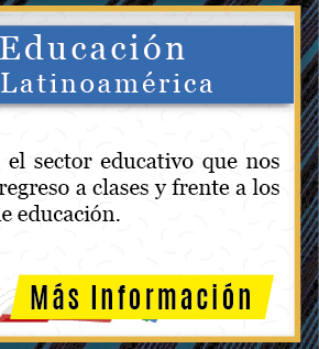 Innovando la Educación del Siglo XXI en Latinoamérica (Más información)
